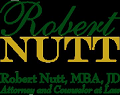 Robert Nutt Attorney and Counselor at Law